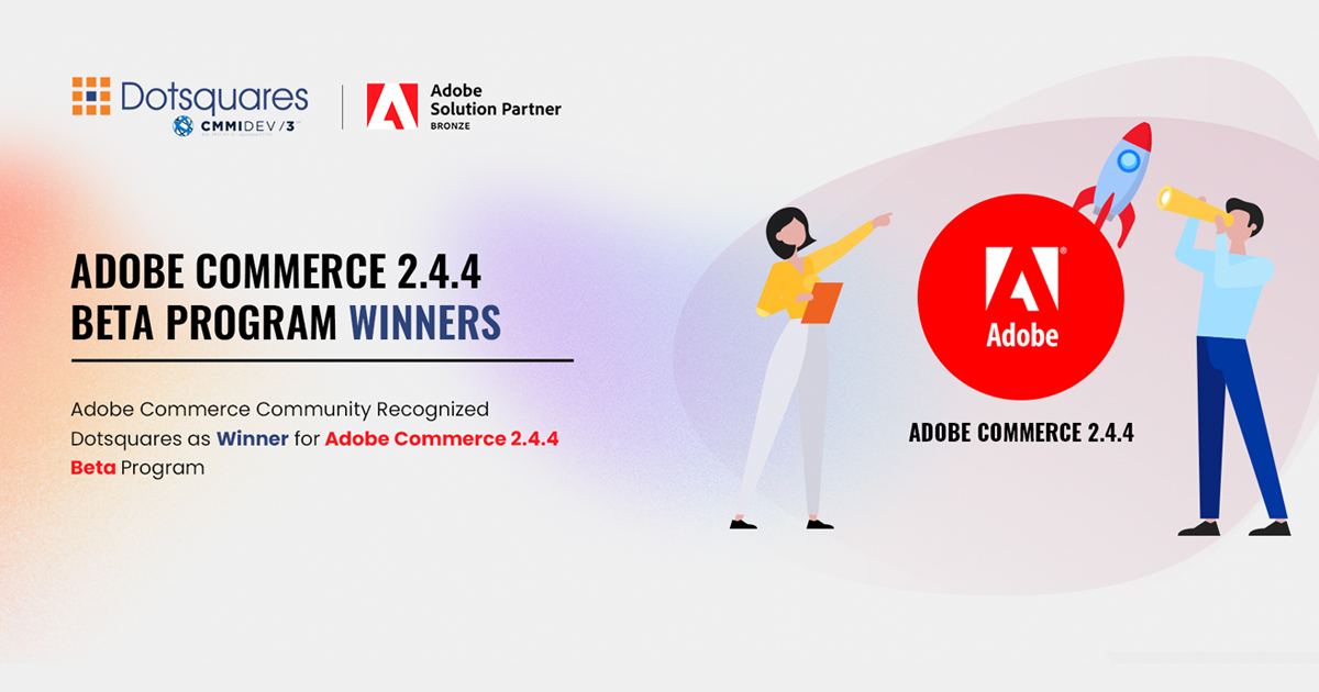 We are among Winners of Adobe Commerce 2.4.4 Beta Program